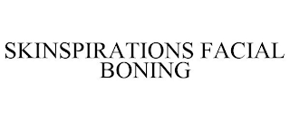 SKINSPIRATIONS FACIAL BONING