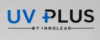 UV +PLUS BY INNOLEAD