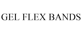 GEL FLEX BAND