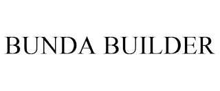 BUNDA BUILDER