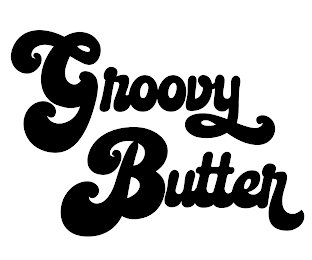 GROOVY BUTTER