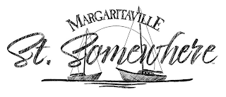 MARGARITAVILLE ST. SOMEWHERE