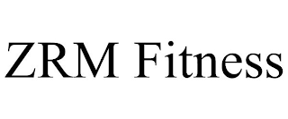 ZRM FITNESS