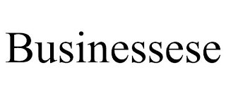 BUSINESSESE