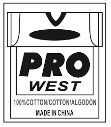 PRO WEST 100%COTTON/COTTON/ALGODON MADE IN CHINA