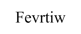 FEVRTIW