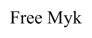 FREE MYK