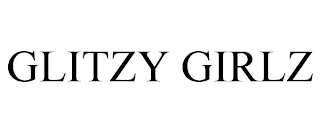 GLITZY GIRLZ