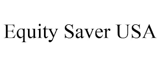 EQUITY SAVER USA