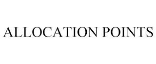 ALLOCATION POINTS