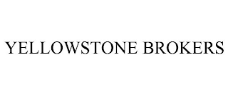 YELLOWSTONE BROKERS