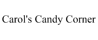 CAROL'S CANDY CORNER