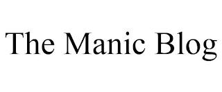 THE MANIC BLOG