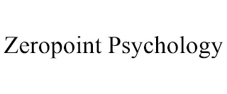 ZEROPOINT PSYCHOLOGY