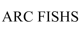 ARC FISHS