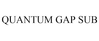 QUANTUM GAP SUB