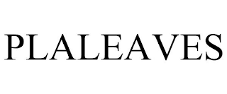 PLALEAVES