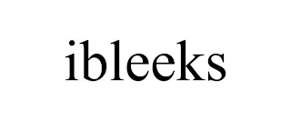 IBLEEKS