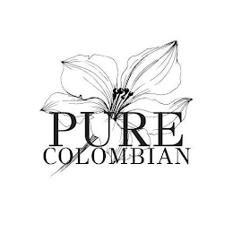 PURE COLOMBIAN