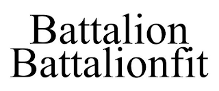 BATTALION BATTALIONFIT