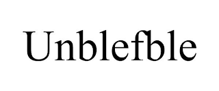 UNBLEFBLE