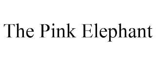 THE PINK ELEPHANT