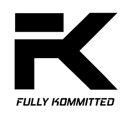 FK FULLY KOMMITTED