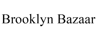 BROOKLYN BAZAAR