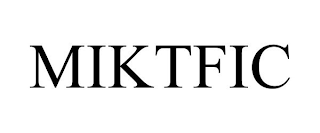 MIKTFIC