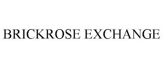 BRICKROSE EXCHANGE