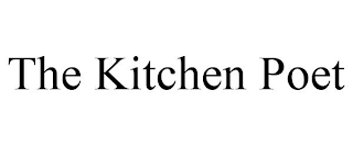 THE KITCHEN POET