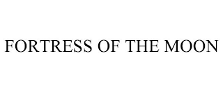 FORTRESS OF THE MOON