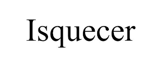 ISQUECER