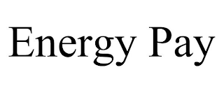 ENERGY PAY