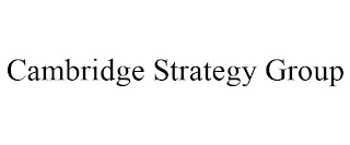 CAMBRIDGE STRATEGY GROUP