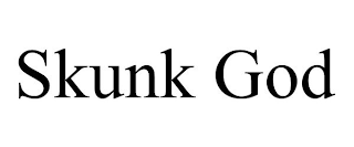 SKUNK GOD