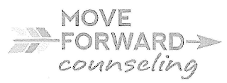 MOVE FORWARD COUNSELING