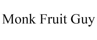 MONK FRUIT GUY