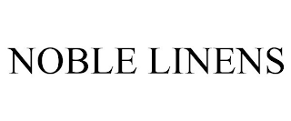 NOBLE LINENS