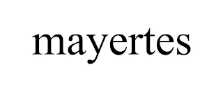 MAYERTES