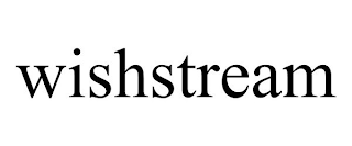 WISHSTREAM