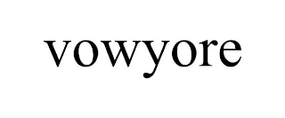 VOWYORE