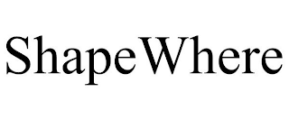 SHAPEWHERE