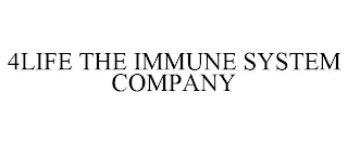 4LIFE THE IMMUNE SYSTEM COMPANY