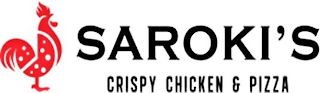 SAROKI'S CRISPY CHICKEN & PIZZA