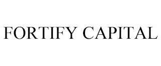 FORTIFY CAPITAL