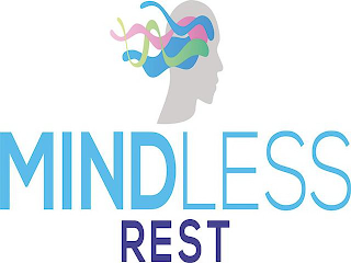 MINDLESS REST