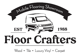 MOBILE FLOORING SHOWROOM EST 1988 FLOOR CRAFTERS WOOD TILE LUXURY VINYL CARPET