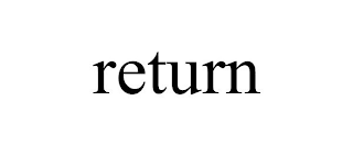 RETURN