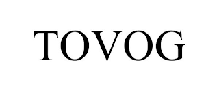 TOVOG